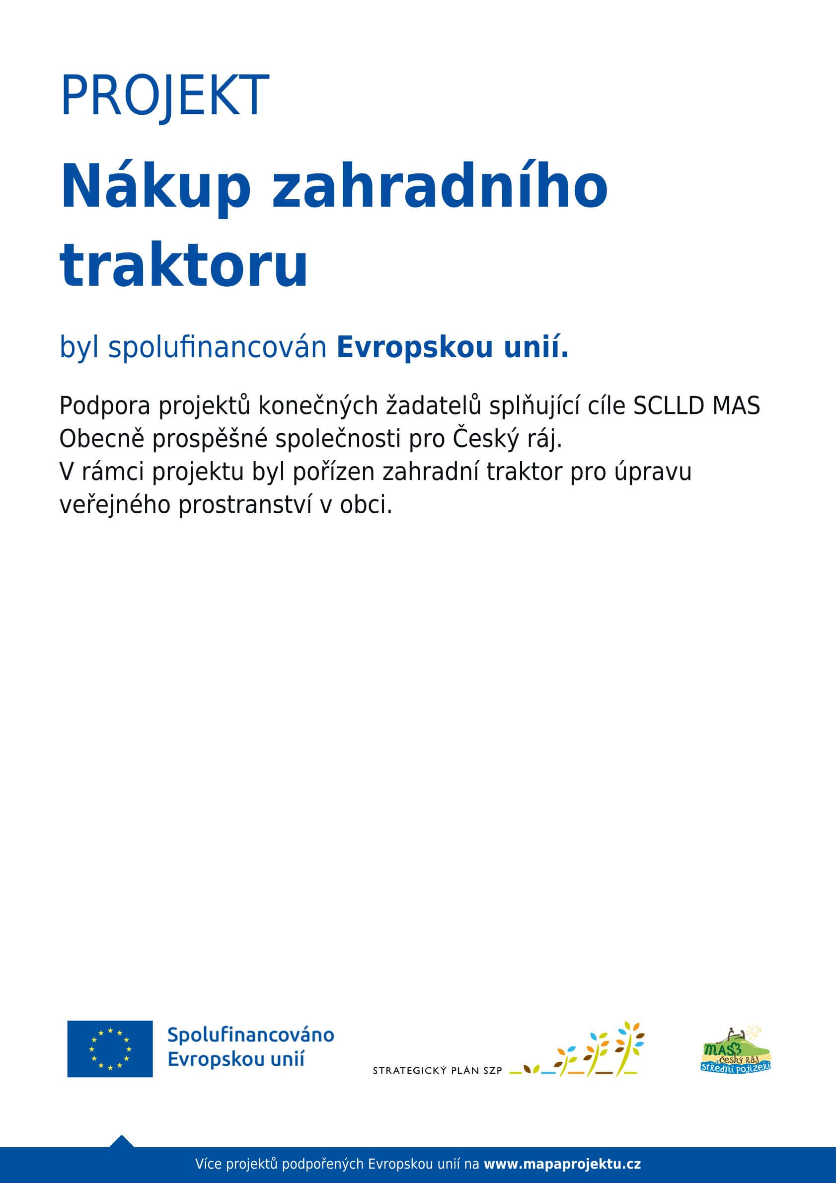 Plakát publicity - Nákup zahradního traktoru